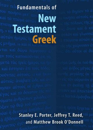 9780802878281 Fundamentals Of New Testament Greek