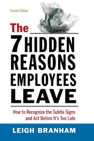 9780814438510 7 Hidden Reasons Employees Leave