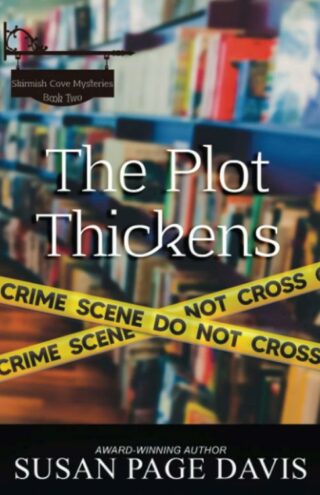 9781649172488 Plot Thickens : Skirmish Cove Mysteries