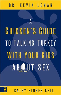 9780310283508 Chickens Guide To Talking Turkey With Your Kids About Sex