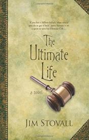 9780800737276 Ultimate Life : A Novel