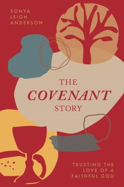 9781646455416 Covenant Story : Trusting The Love Of A Faithful God