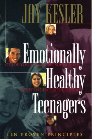 9780849940699 Emotionally Healthy Teenagers