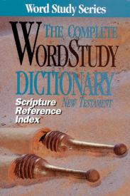 9780899576640 Complete Word Study Dictionary New Testament Scripture Reference Index (Annual)