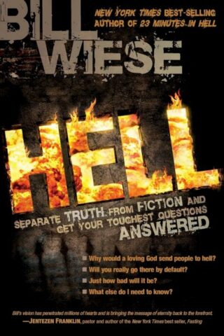 9781599793399 Hell : Separate Truth From Fiction And Get Your Toughest Questions Answered
