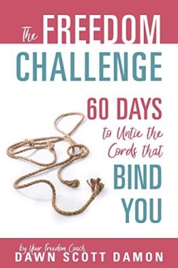9781683146643 Freedom Challenge : 60 Days To Untie The Cords That Bind You