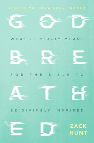 9781513811833 Godbreathed : What It Really Means For The Bible To Be Divinely Inspired
