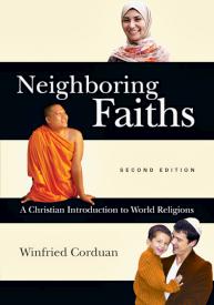 9780830839704 Neighboring Faiths : A Christian Introduction To World Religions