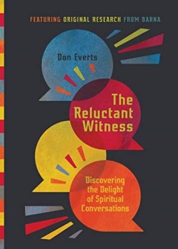 9780830845675 Reluctant Witness : Discovering The Delight Of Spiritual Conversations