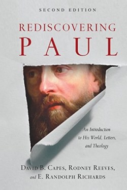 9780830851911 Rediscovering Paul : An Introduction To His World Letters And Theology