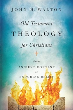 9780830851928 Old Testament Theology For Christians