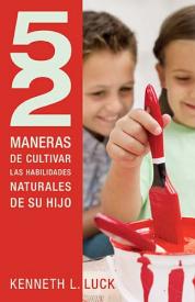 9781602556386 52 Maneras De Cultivar Las Hab - (Spanish)