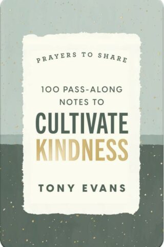 9781648708930 Prayers To Share 100 Pass Along Notes To Cultivate Kindness