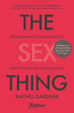 9780281086450 Sex Thing : Reimagining Conversations With Young People About Sex
