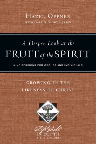 9780830831036 Deeper Look At The Fruit Of The Spirit (Student/Study Guide)