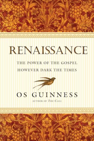 9780830836710 Renaissance : The Power Of The Gospel However Dark The Times