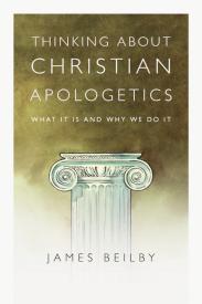 9780830839452 Thinking About Christian Apologetics