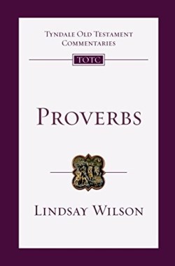 9780830842674 Proverbs : An Introduction And Commentary