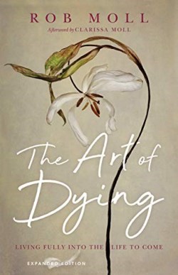 9780830847211 Art Of Dying (Expanded)