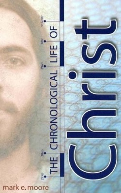 9780899009551 Chronological Life Of Christ