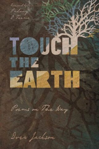 9781514002698 Touch The Earth
