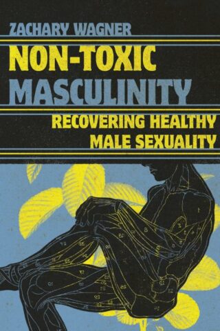 9781514005026 Non Toxic Masculinity