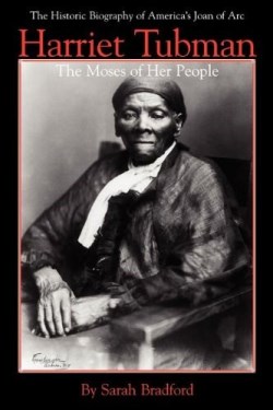 9781557092175 Harriet Tubman : The Moses Of Her People