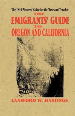 9781557092458 Emigrants Guide To Oregon And California