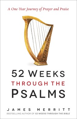 9780736969437 52 Weeks Through The Psalms