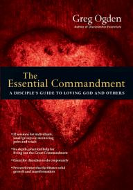 9780830810888 Essential Commandment : A Disciples Guide To Loving God And Others