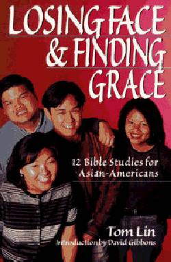 9780830816842 Losing Face And Finding Grace (Student/Study Guide)