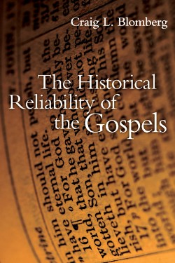 9780830828074 Historical Reliability Of The Gospels (Reprinted)