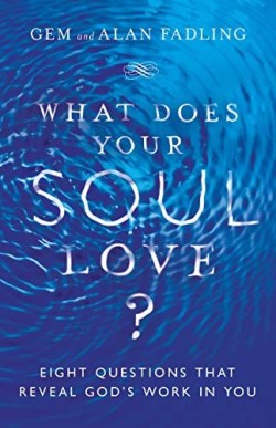 9780830846597 What Does Your Soul Love