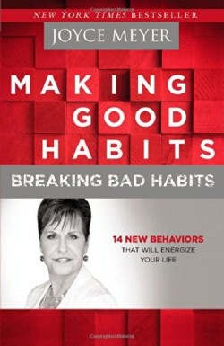 9781455517374 Making Good Habits Breaking Bad Habits