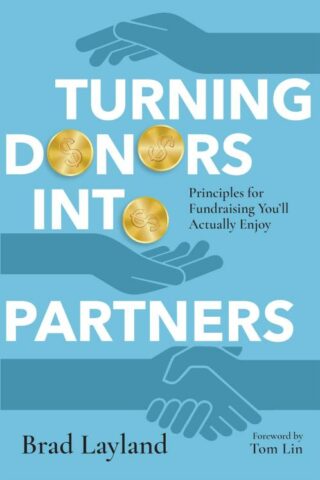 9781514005781 Turning Donors Into Partners