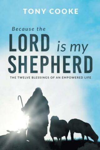 9781680316728 Because The Lord Is My Shepherd