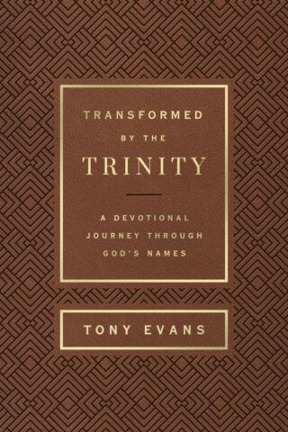 9780736985055 Transformed By The Trinity