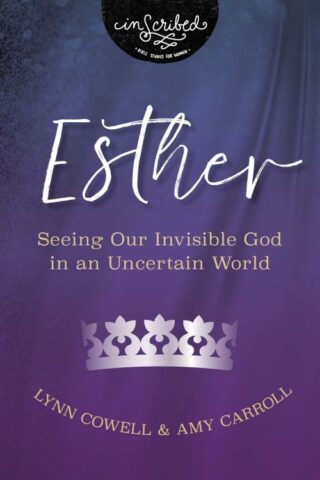 9780310141044 Esther : Seeing Our Invisible God In An Uncertain World