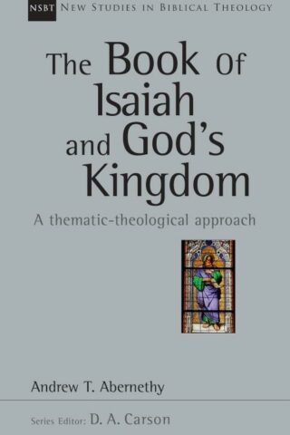 9780830826414 Book Of Isaiah And Gods Kingdom (Student/Study Guide)