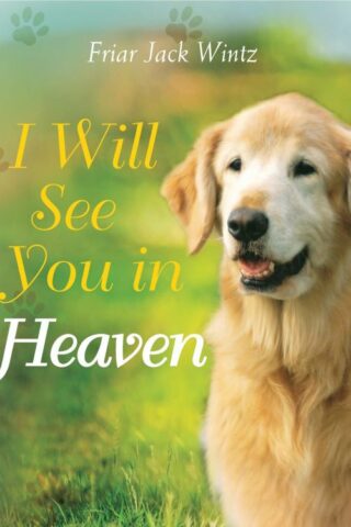 9781557257321 I Will See You In Heaven Dog Lovers Edition
