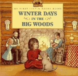 9780064433730 Winter Days In The Big Woods