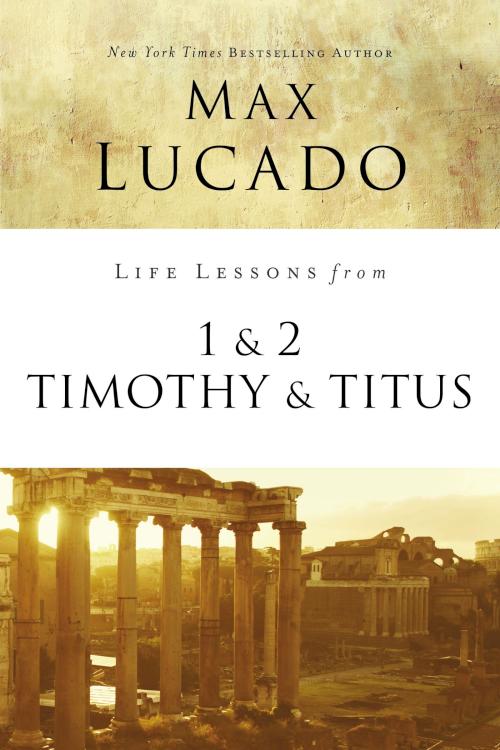9780310086567 Life Lessons From 1 And 2 Timothy And Titus