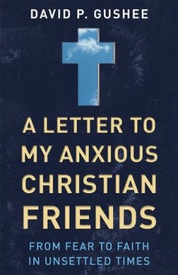 9780664262686 Letter To My Anxious Christian Friends
