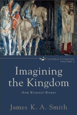 9780801035784 Imagining The Kingdom (Reprinted)
