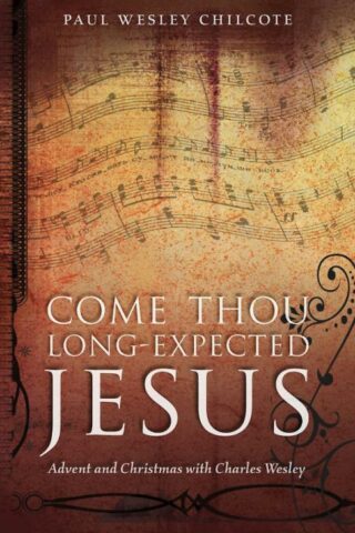 9780819222503 Come Thou Long Expected Jesus