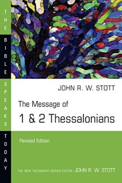 9780830824441 Message Of 1 And 2 Thessalonians (Revised)