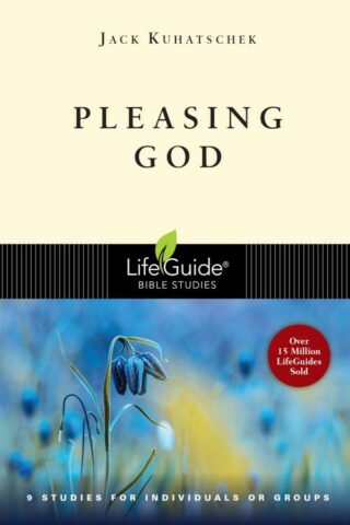 9780830830862 Pleasing God : 9 Studies For Individuals Or Groups (Student/Study Guide)