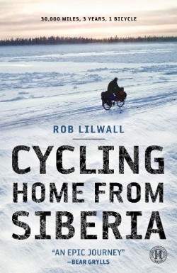 9781451607864 Cycling Home From Siberia