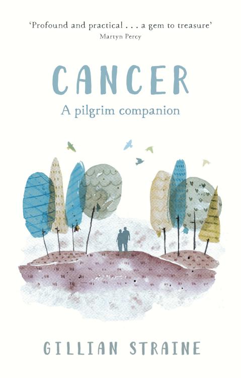 9780281075027 Cancer : A Pilgrim Companion