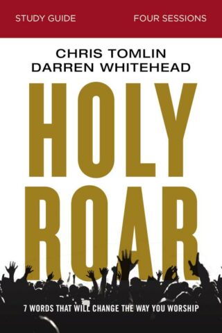 9780310098713 Holy Roar Study Guide (Student/Study Guide)